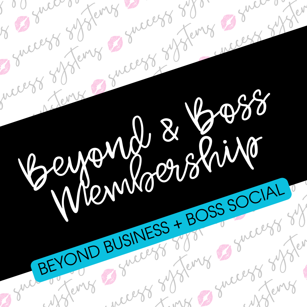 Beyond Business & Boss Social Membership